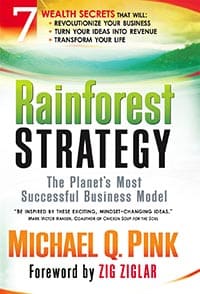 The Rainforest Strategy by Michael Q. Pink